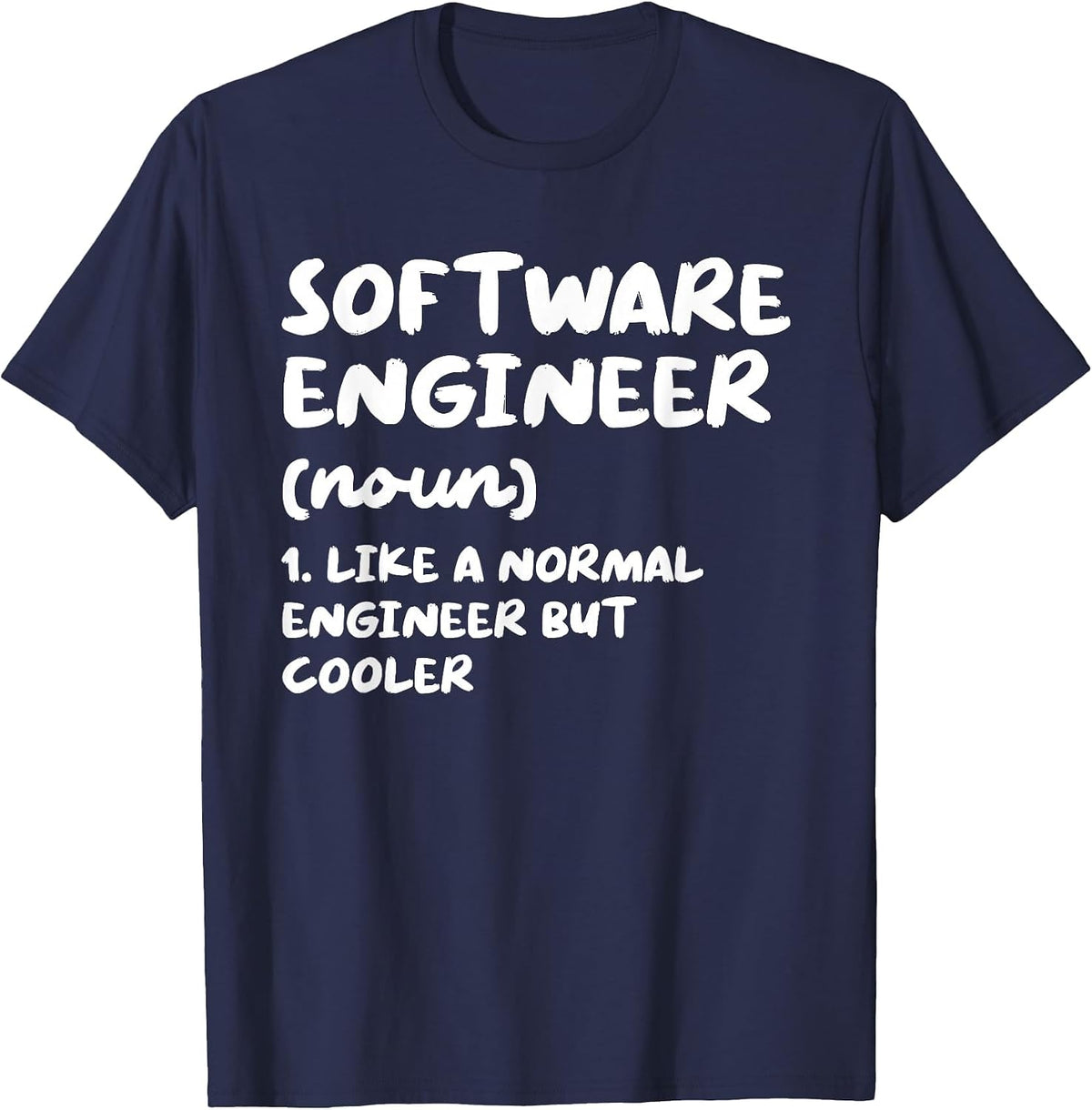 Software Engineer Definition Funny Engineering T-Shirt - Navy Blue