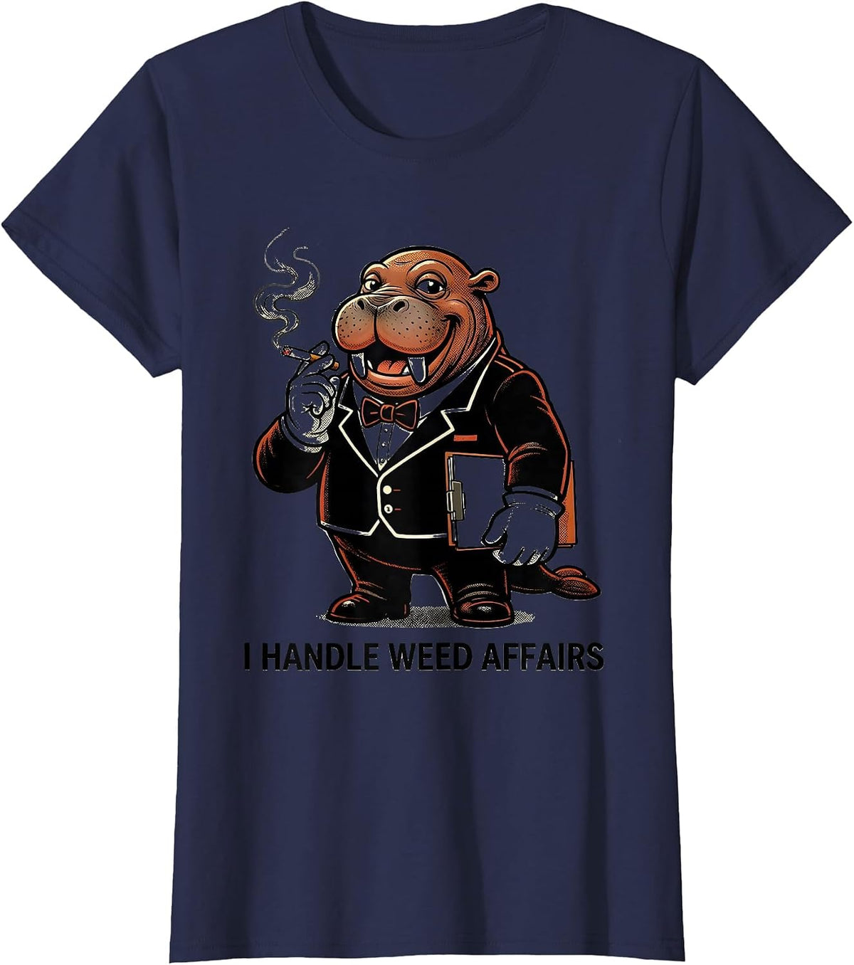Women's I Handle Weed Affairs Funny Stoner Cannabis Humor T-Shirt - Navy Blue