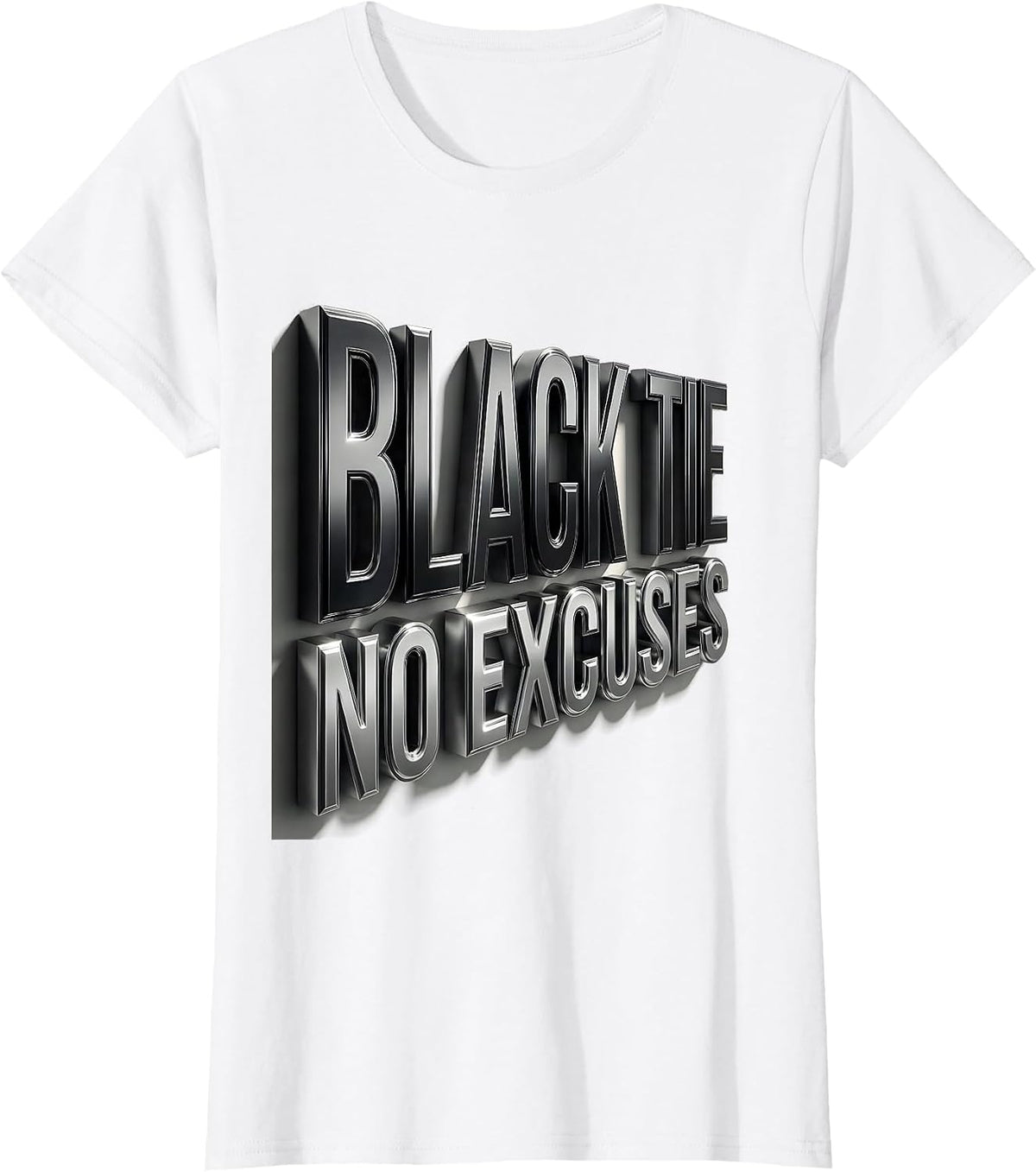 Black Tie No Excuses Tuxedo Graphic Design T-Shirt - White