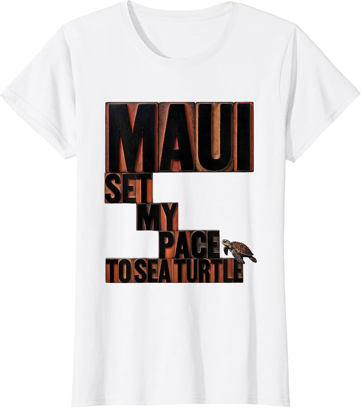 MAUI SET MY PACE TO SEA TURTLE Tropical Beach Souvenir T-Shirt - White