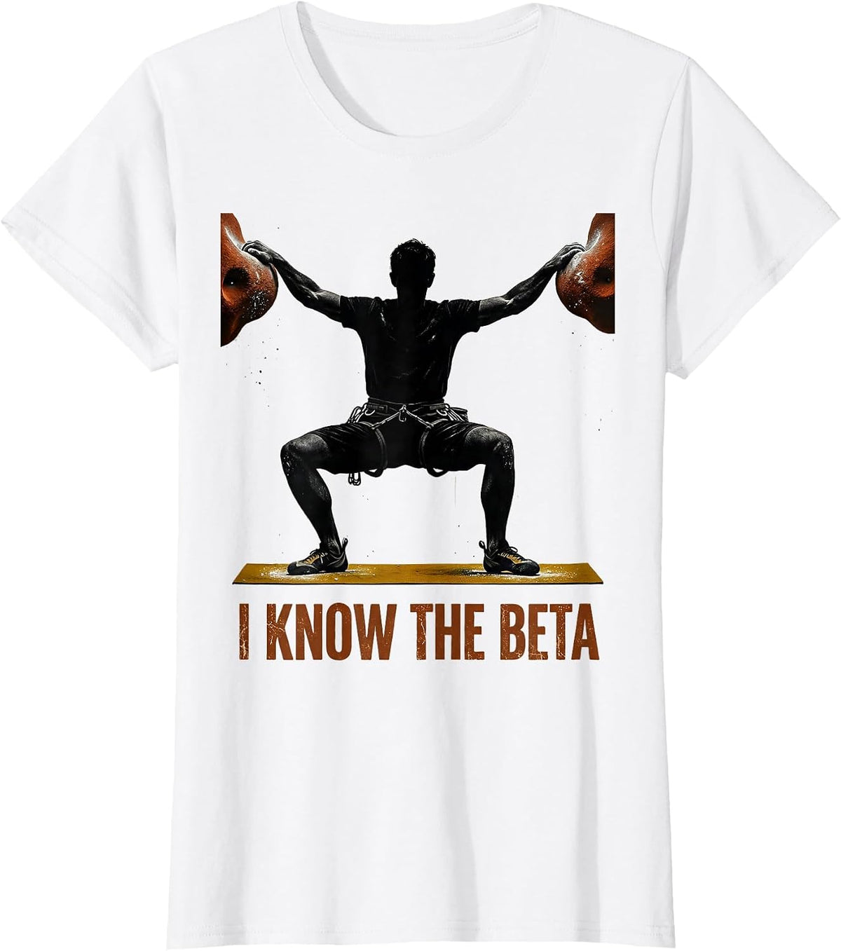 I Know The Beta Distressed Funny Rock Climber Bouldering T-Shirt - White