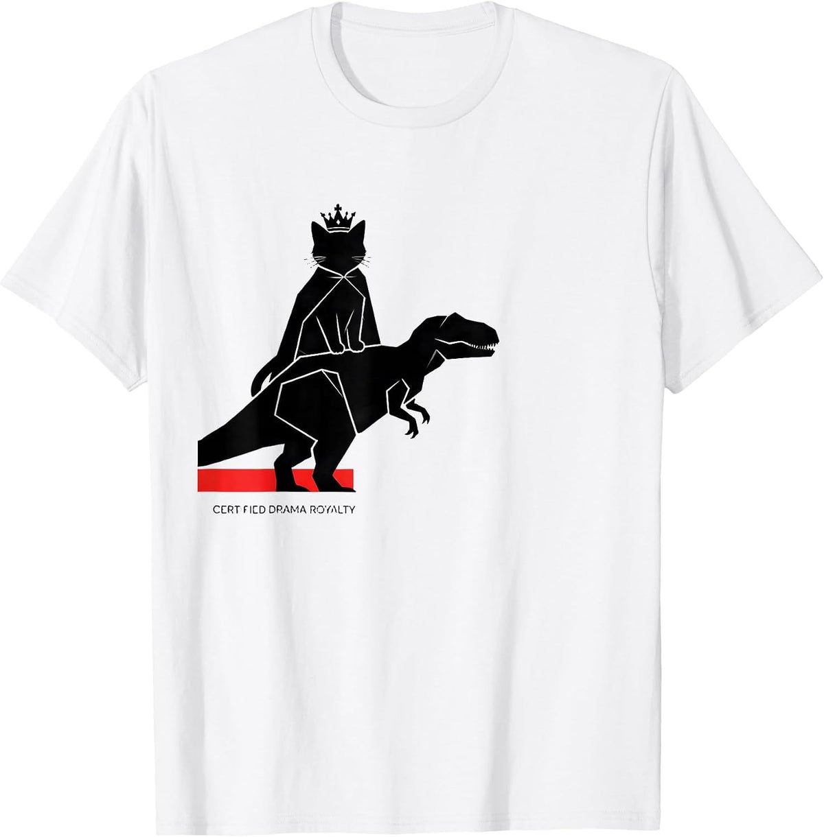 Men's Certified Drama Royalty Funny Cat Meme Internet Humor T-Shirt - White