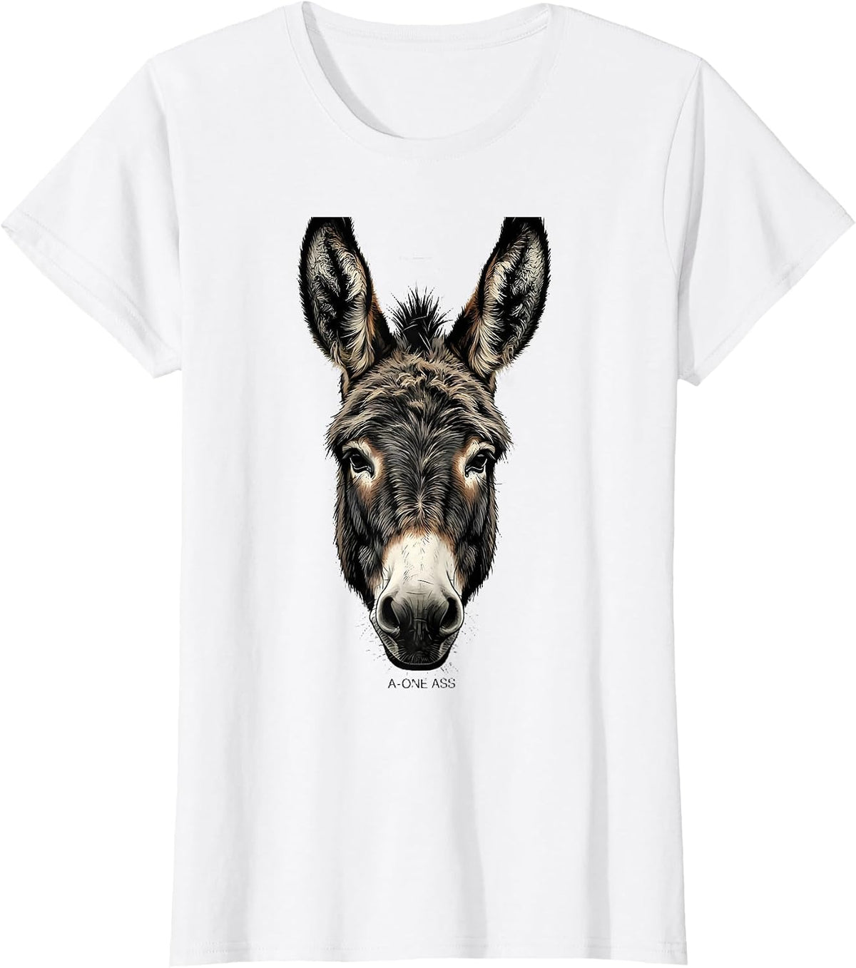 A-One Ass Funny Donkey Lover Animal Humor T-Shirt - White