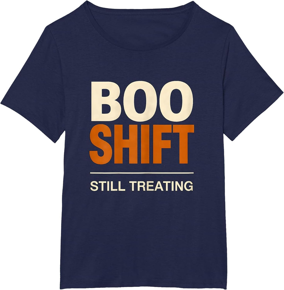 Women's Boo Shift Still Treating Funny Vet Tech Halloween Work Humor T-Shirt - Navy Blue