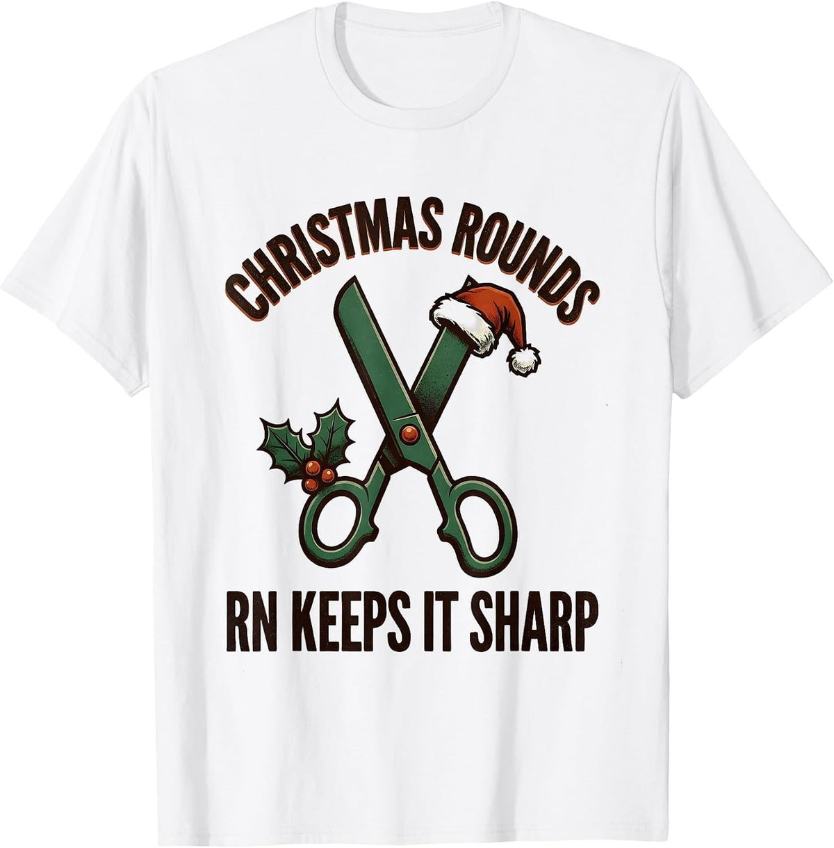 Men's Christmas Rounds RN Keeps It Sharp Vintage Nurse Christmas T-Shirt - White