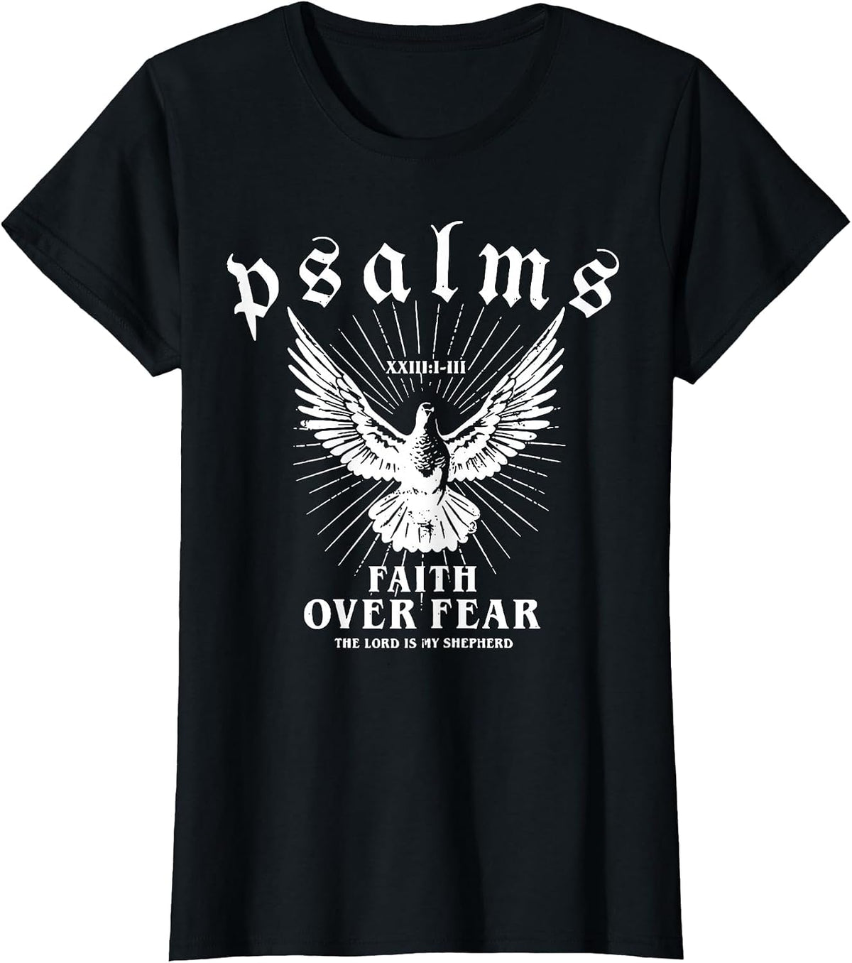 Psalms Faith Over Fear T-Shirt - Black