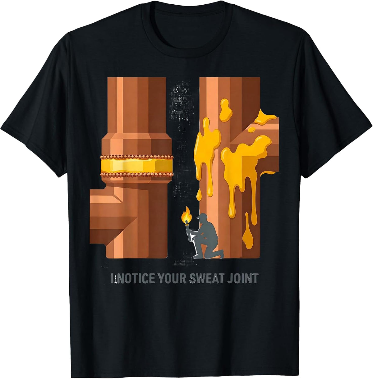 Men's I Notice Your Sweat Joint Funny Tradesperson Sarcastic Gift T-Shirt - Black