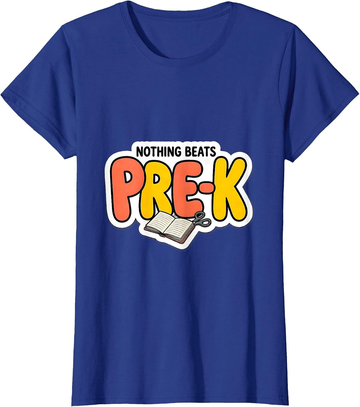 Women's Nothing Beats Pre-K Funny Preschool Teacher Back To School T-Shirt - Royal Blue