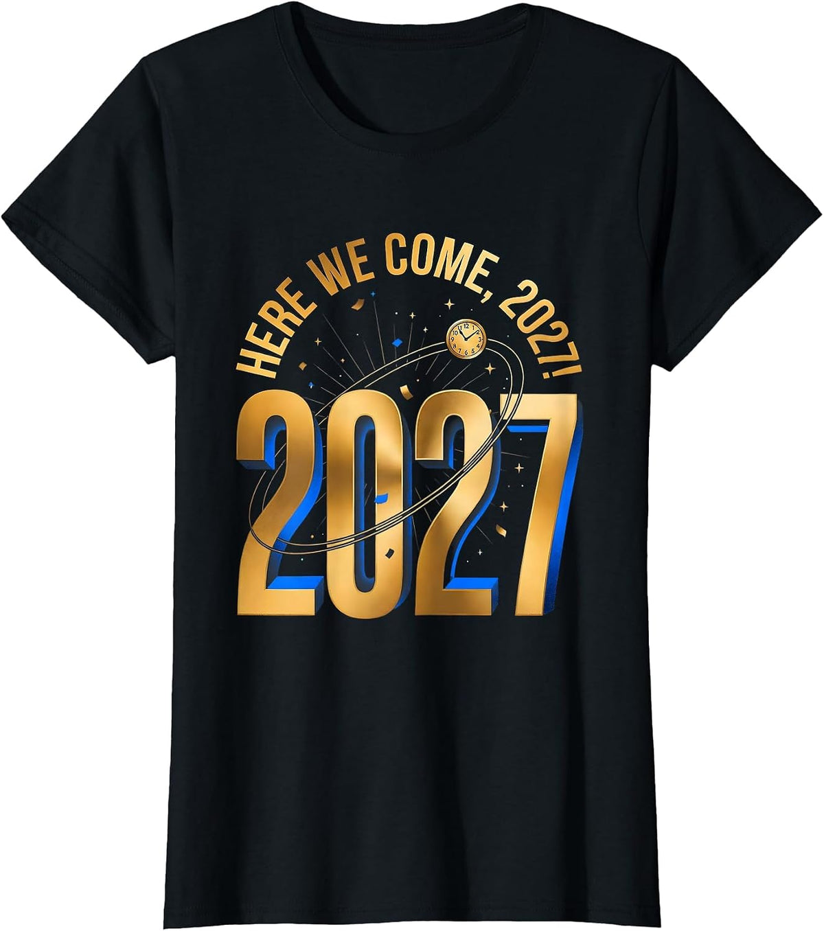 Here We Come, 2027! Cosmic New Years Eve Family Matching T-Shirt - Black