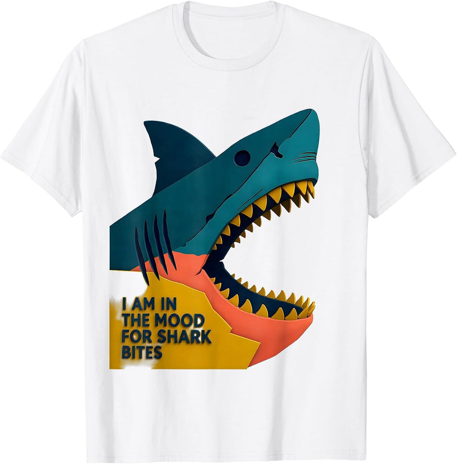 I Am In The Mood For Shark Bites Funny Shark Lover Ocean T-Shirt - White
