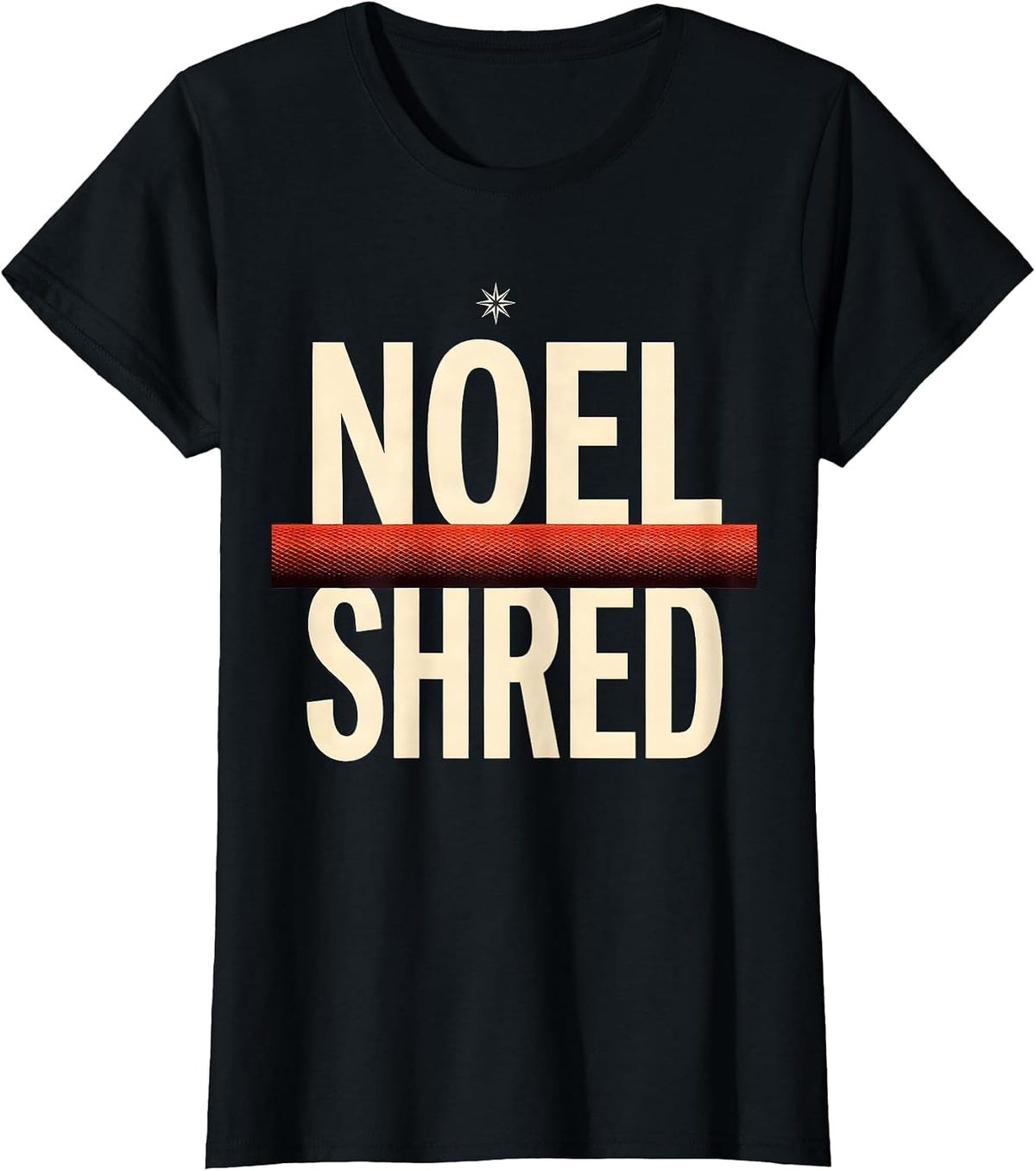 Noel Shred Funny Christmas Gym Workout Fitness Gift T-Shirt - Black