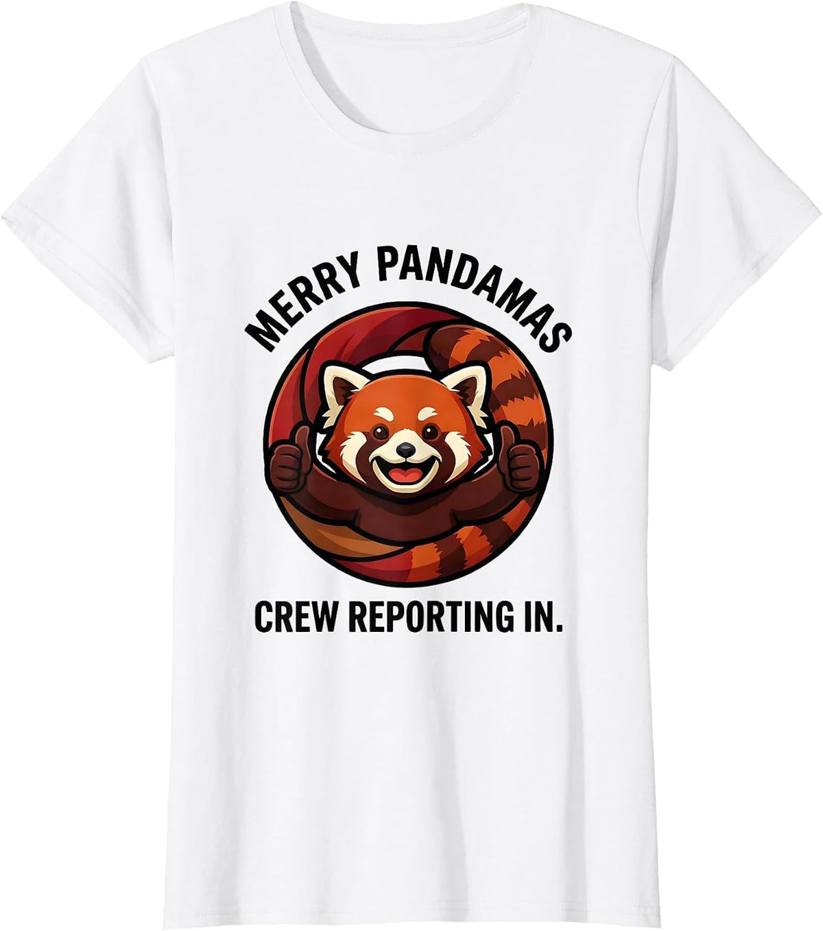 Merry Pandamas Crew Reporting In Cute Red Panda Mascot Logo T-Shirt - White
