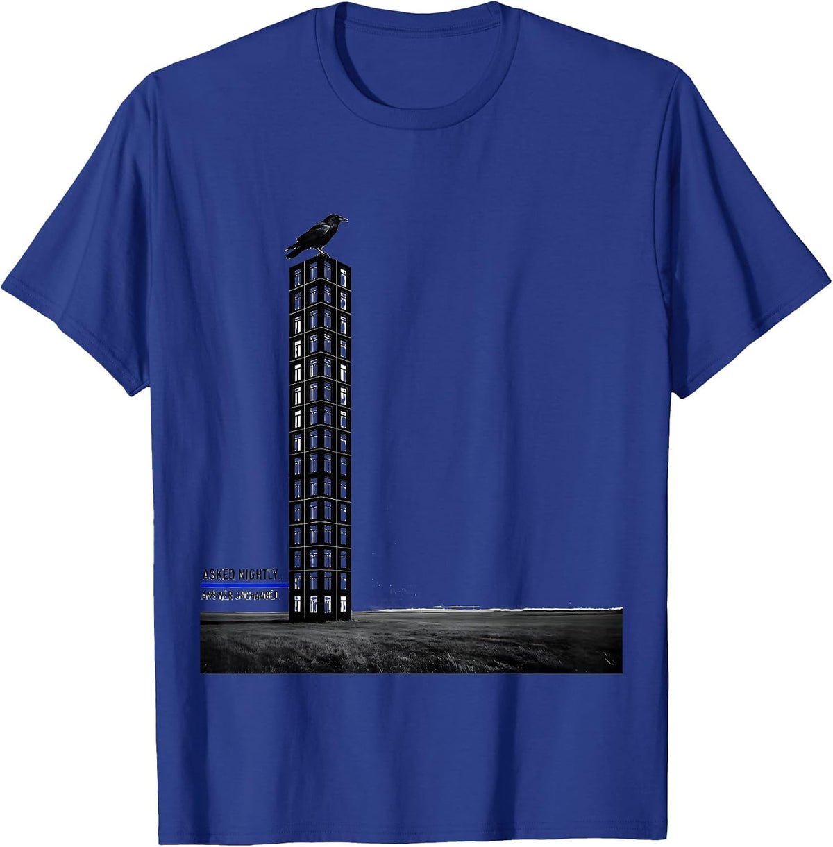 Asked Nightly Answer Unchanged Literary Humor Raven Edgar T-Shirt - Royal Blue