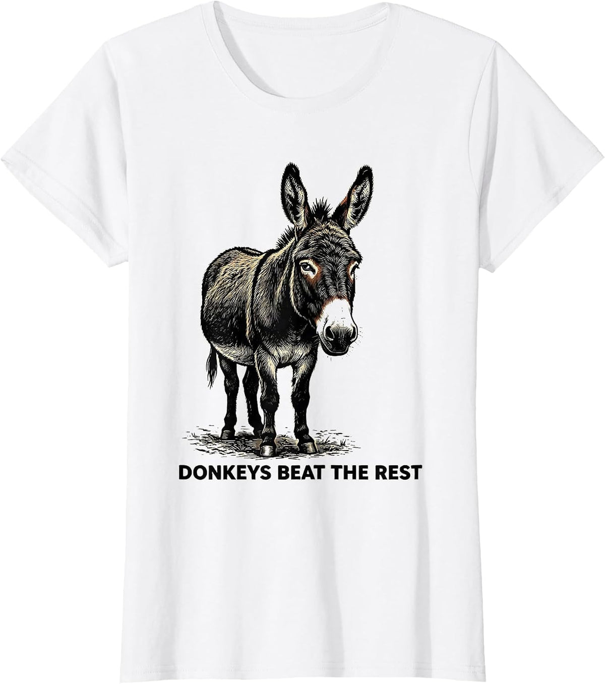 Donkeys Beat The Rest Funny Farm Animal Quirky Humor T-Shirt - White