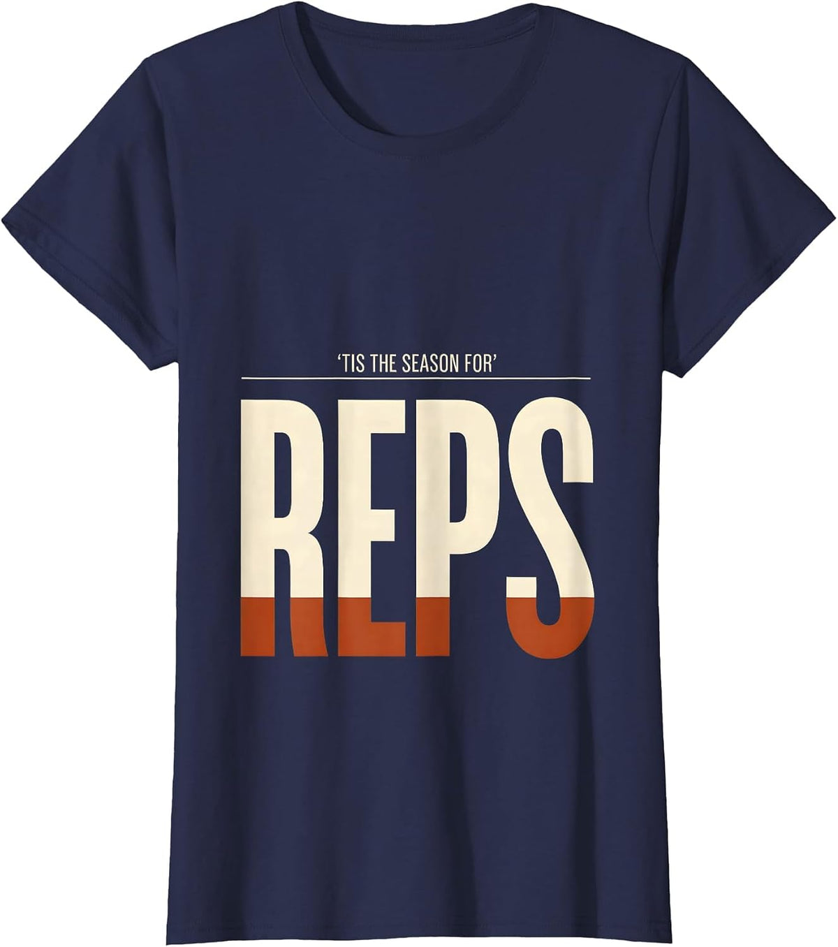 Women's 'Tis The Season For Reps Funny Physical Therapy Christmas T-Shirt - Navy Blue