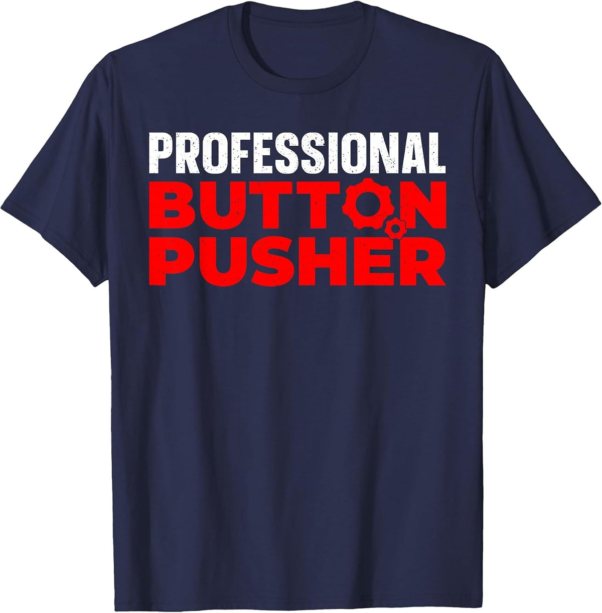 Machinist Art for Men Women CNC Machine Operator Machinist T-Shirt - Navy Blue
