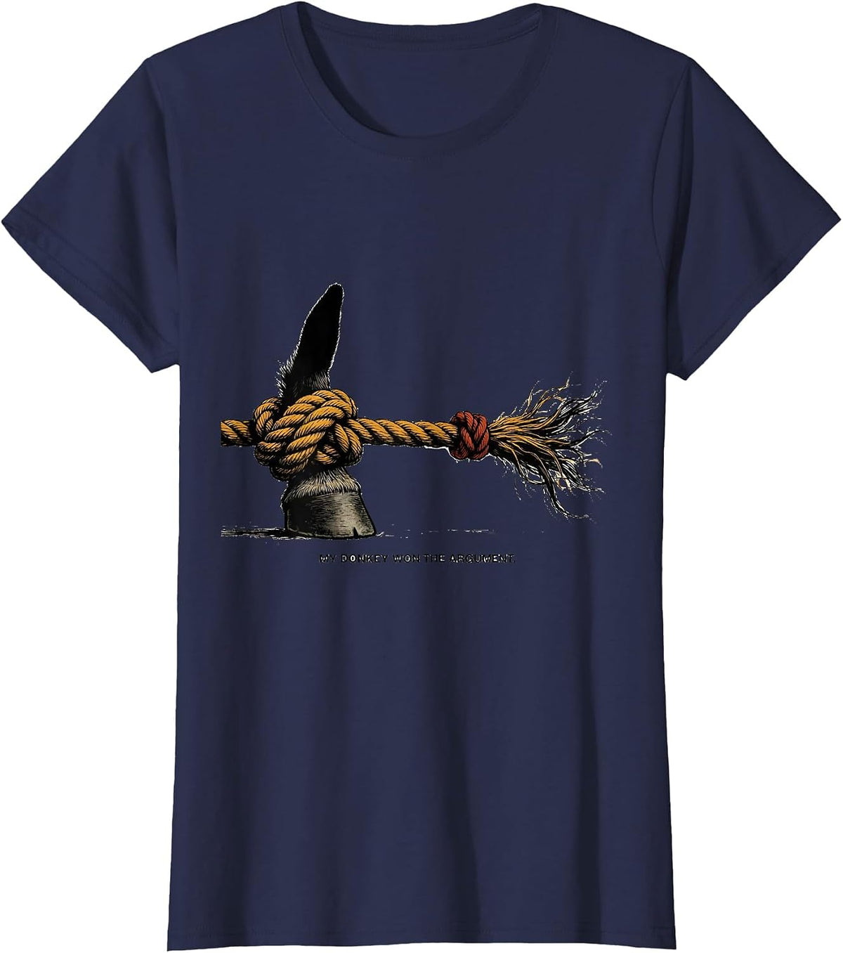 Women's My Donkey Won The Argument Funny Donkey Lover Animal Humor T-Shirt - Navy Blue