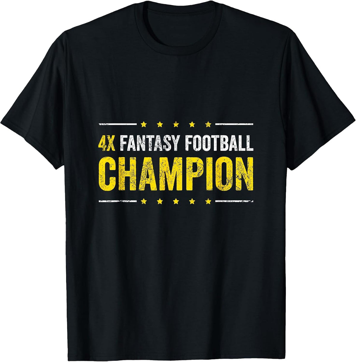 Fantasy Football 4 Time Winner Champ Champion T-Shirt - Black