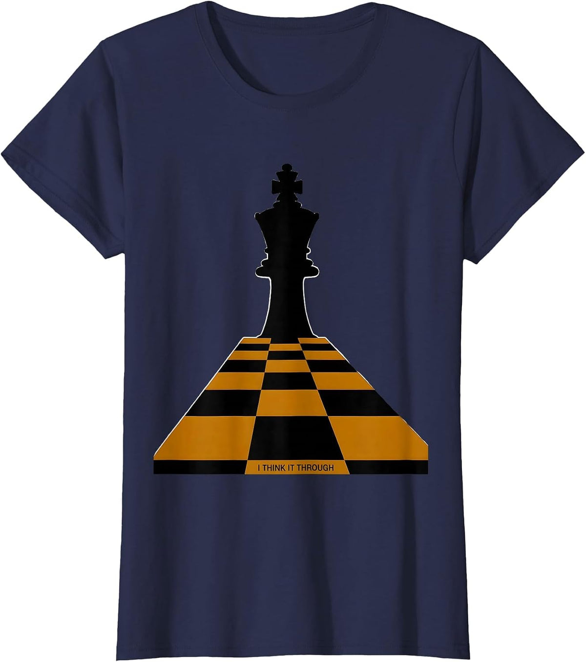 Women's I Think It Through Funny Chess Player Lover Chess Club T-Shirt - Navy Blue