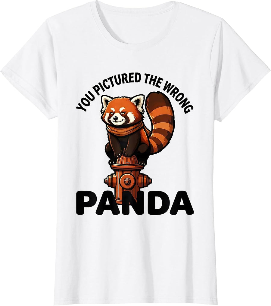 Women's You Pictured The Wrong Panda Funny Red Panda Animal Lover T-Shirt - White