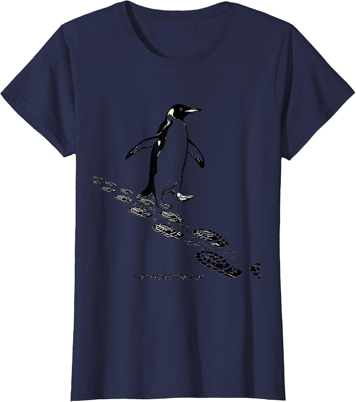 Women's I Don't Walk In A Straight Line Funny Penguin Lover Animal T-Shirt - Navy Blue