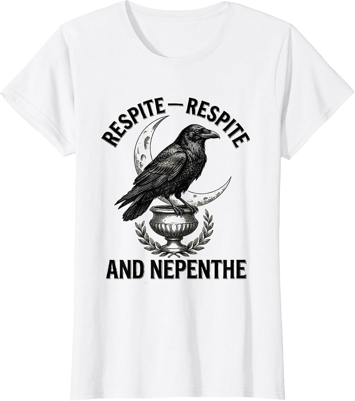 Respite And Nepenthe Vintage Gothic Edgar Allan Poe Raven T-Shirt - White