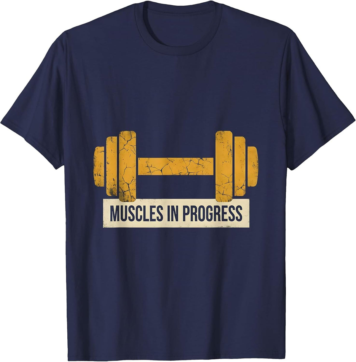Muscles In Progress Gym Workout Design T-Shirt - Navy Blue