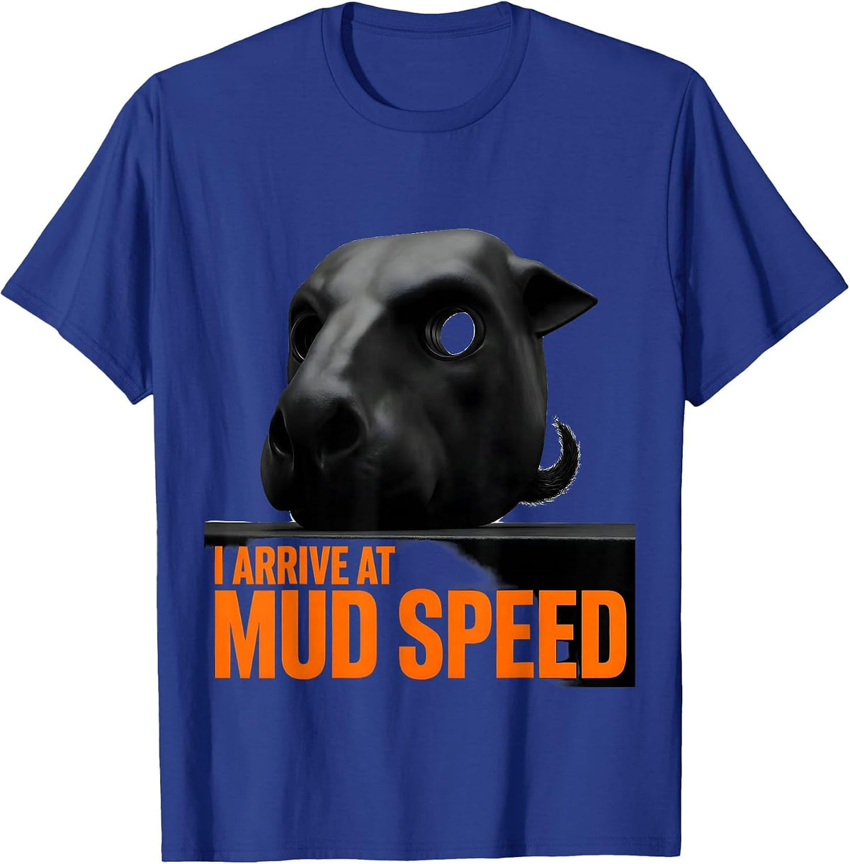 Men's I Arrive At Mud Speed Brutalist Pig Lover Halloween Costume T-Shirt - Royal Blue