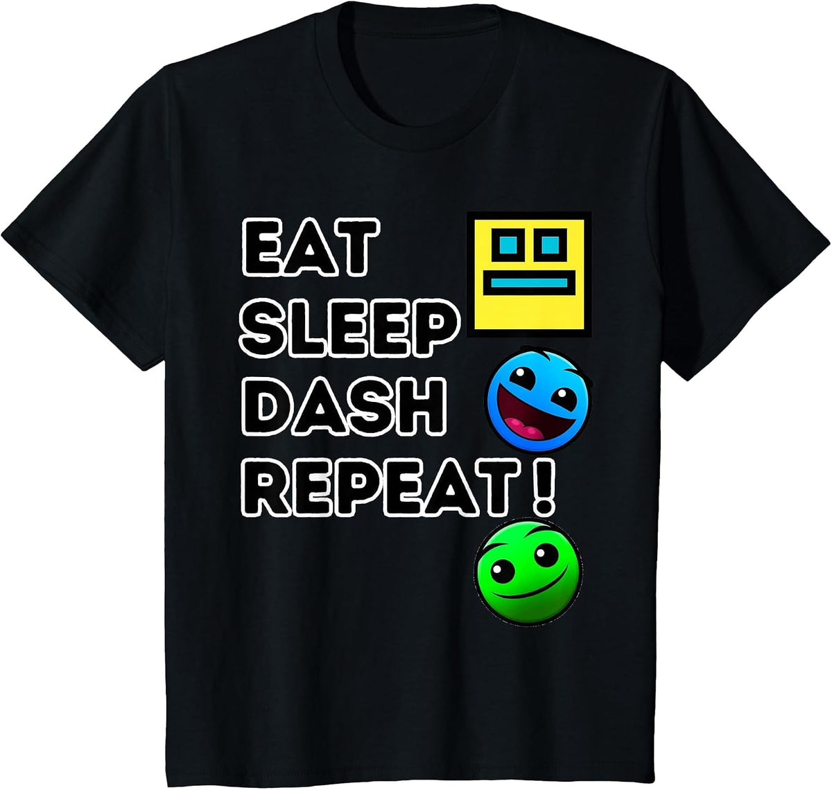 Eat Sleep Dash Repeat Video Game Geometry Video Gamer T-Shirt - Black