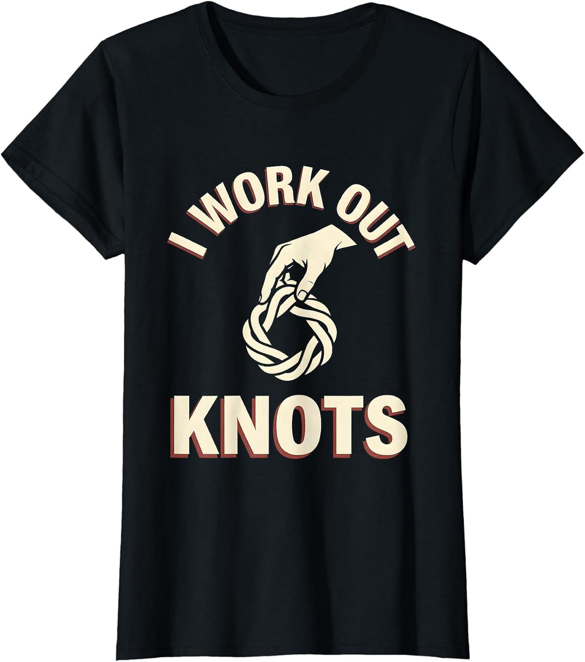 I Work Out Knots Funny Massage Therapist Occupational Humor T-Shirt - Black