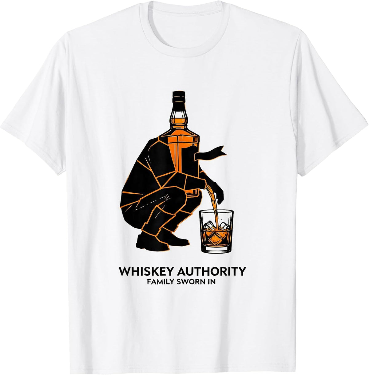 Men's Whiskey Authority Family Sworn In Funny Bourbon Lover Gift T-Shirt - White