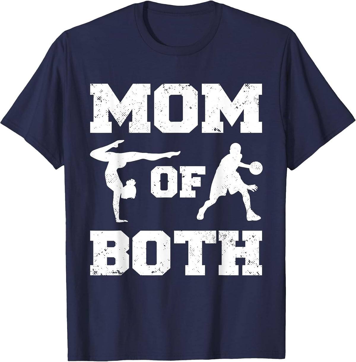 Mom of Both Funny Basketball Gymnastics Mom T-Shirt - Navy Blue