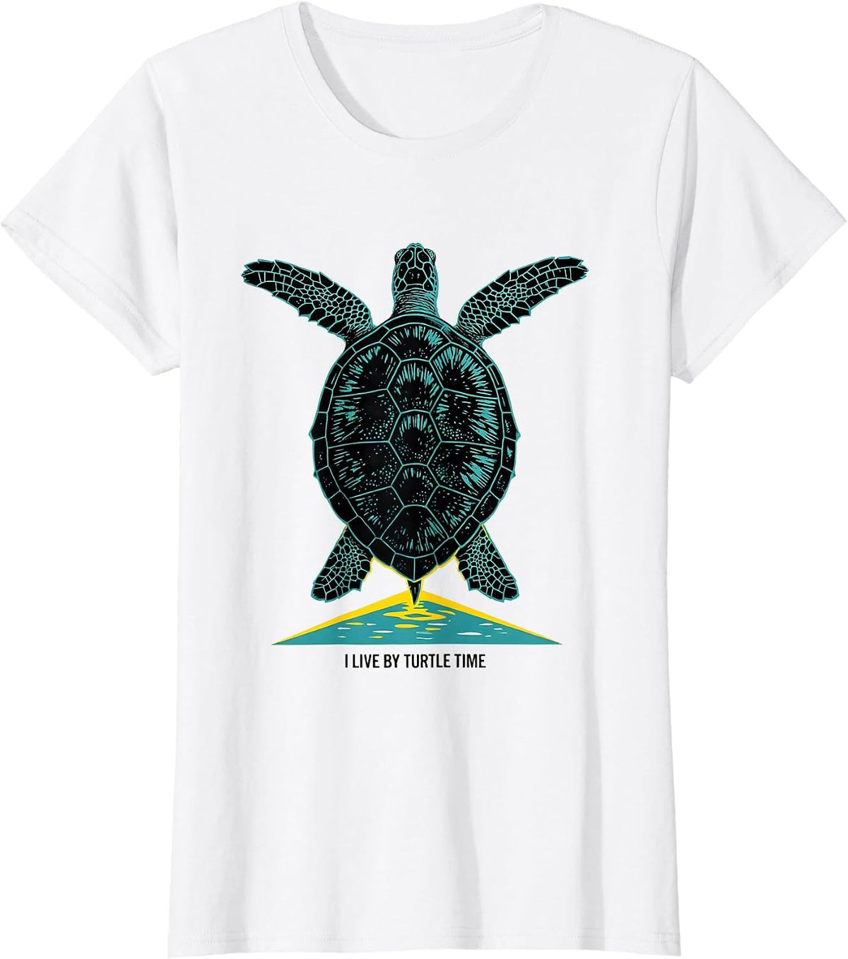 Women's I Live By Turtle Time Funny Sea Turtle Lover Animal Humor T-Shirt - White