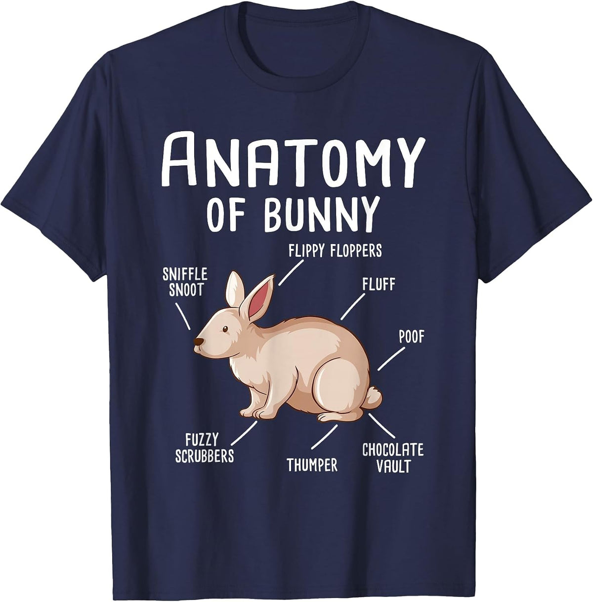 Anatomy of Bunny - Rabbit Lover Zookeeper Farmer Mammals T-Shirt - Navy Blue