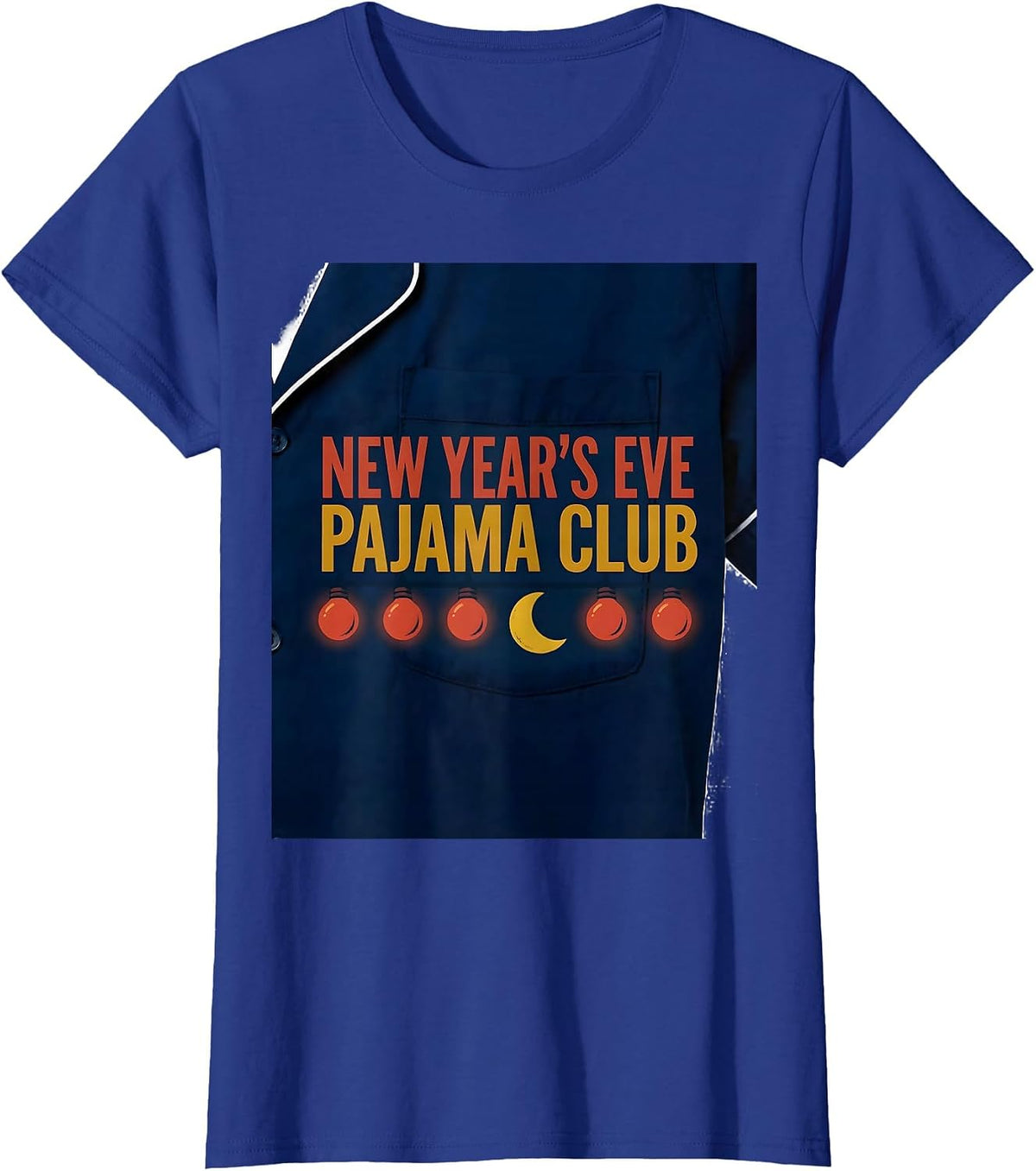 Women's New Year's Eve Pajama Club Funny Family Party Matching T-Shirt - Royal Blue