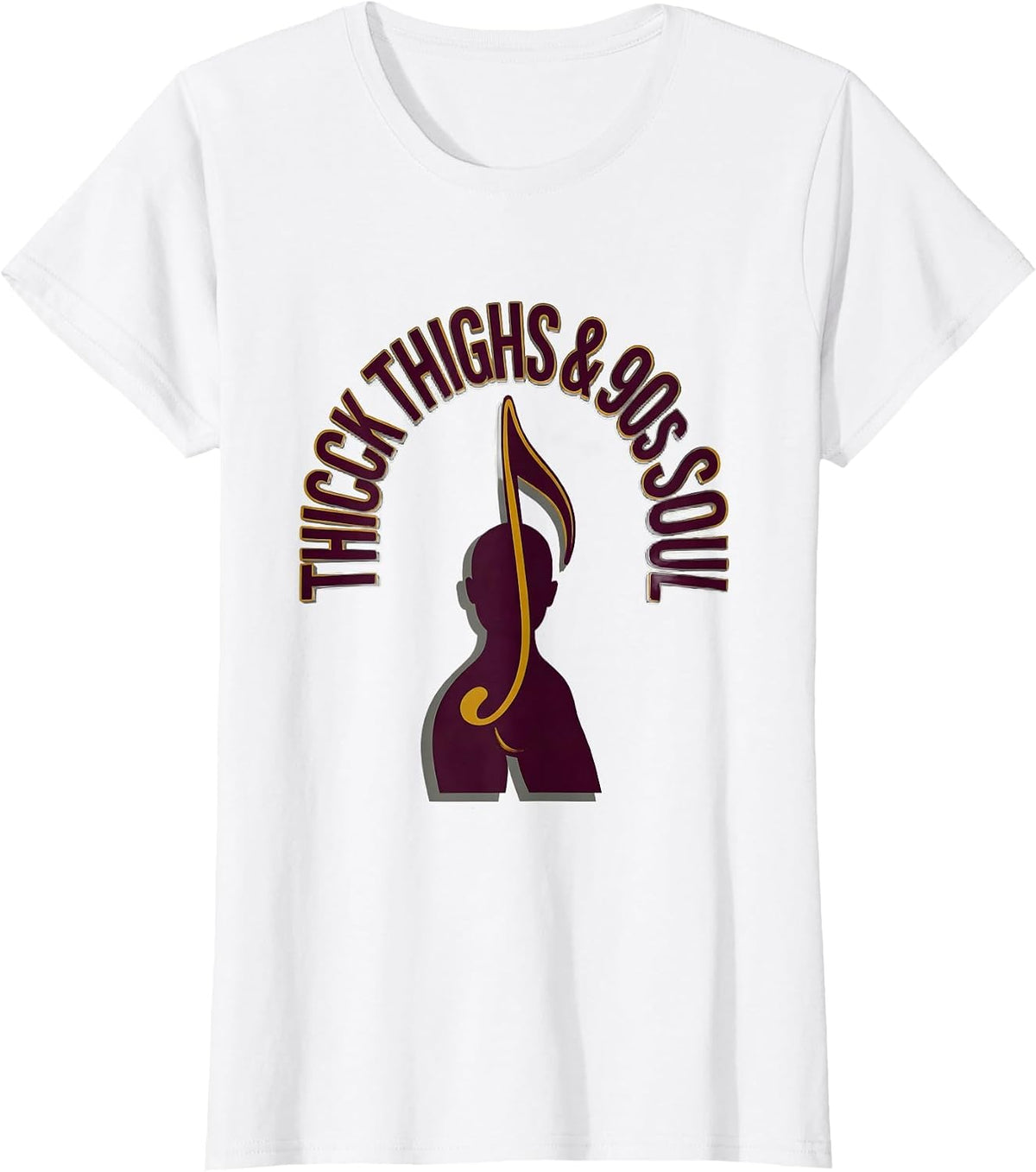 Thick Thighs & 90s Soul Retro Body-Positive Music Lover T-Shirt - White