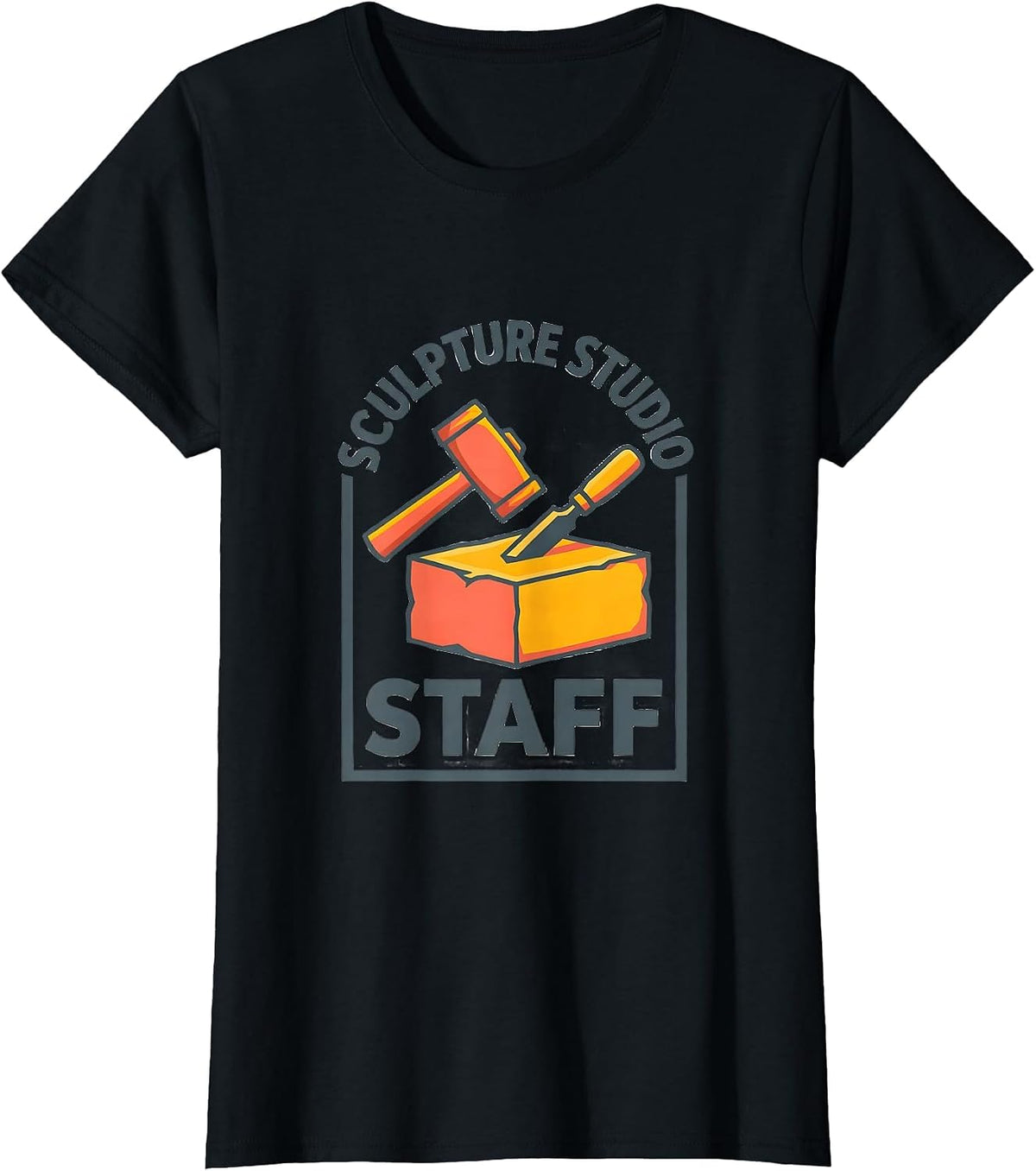 Sculpture Studio Staff Funny Artist Humor Art Teacher Gift T-Shirt - Black