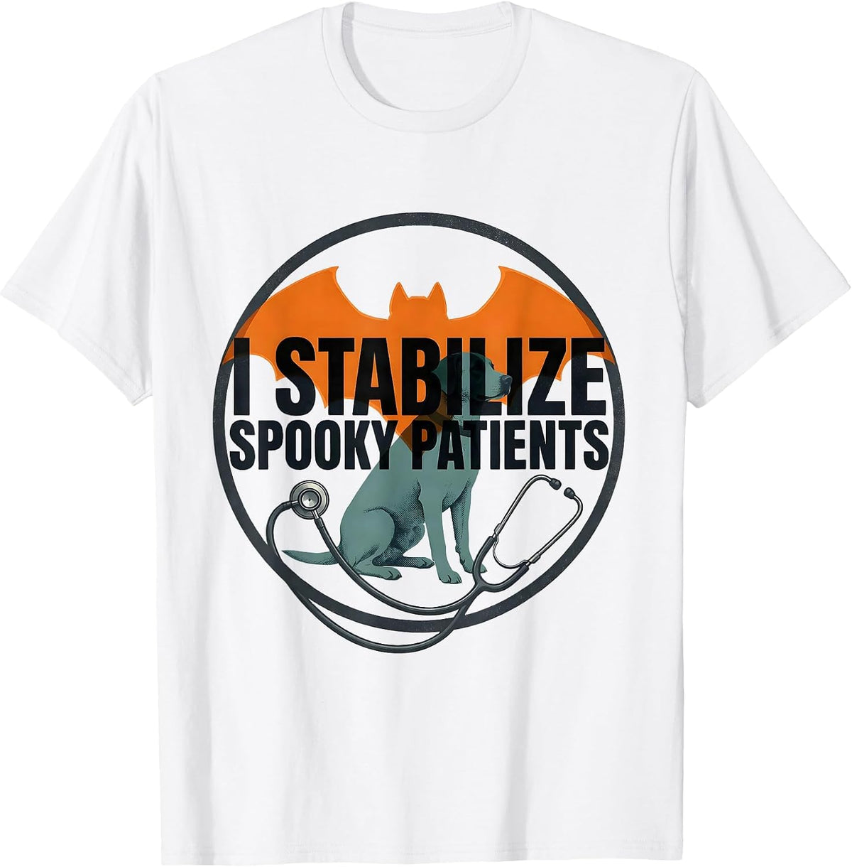 Men's I Stabilize Spooky Patients Funny Vet Tech Halloween Work T-Shirt - White