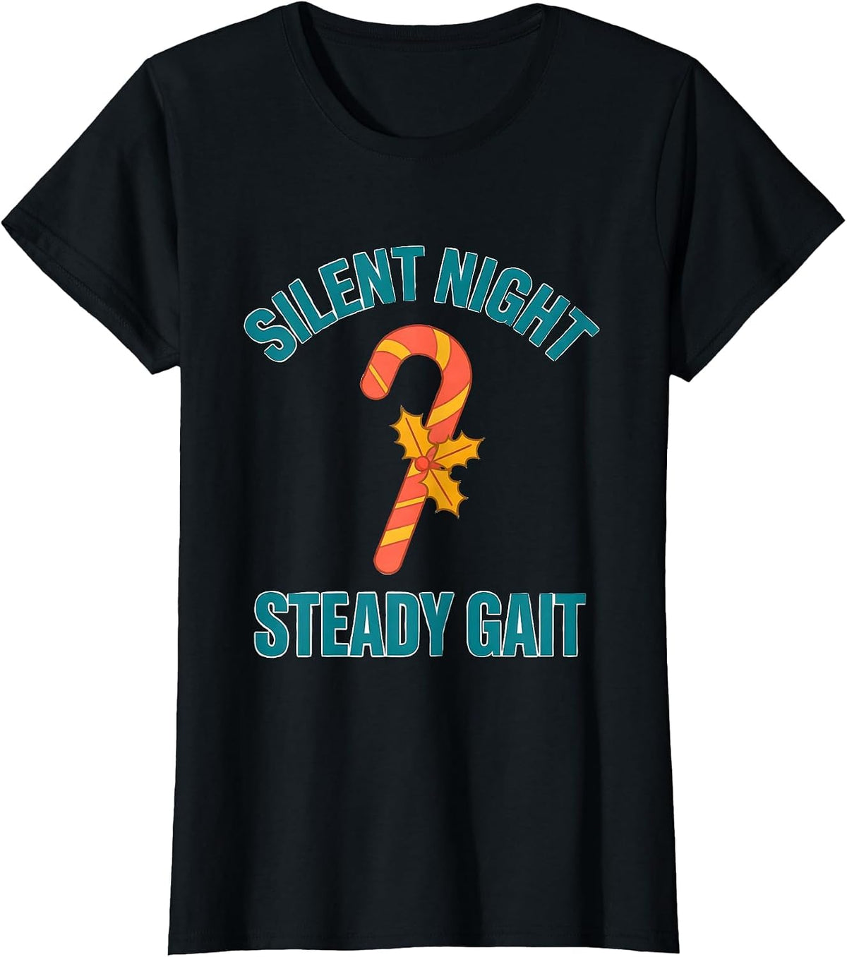 Women's Silent Night Steady Gait Funny Therapy Team Christmas PT OT T-Shirt - Black