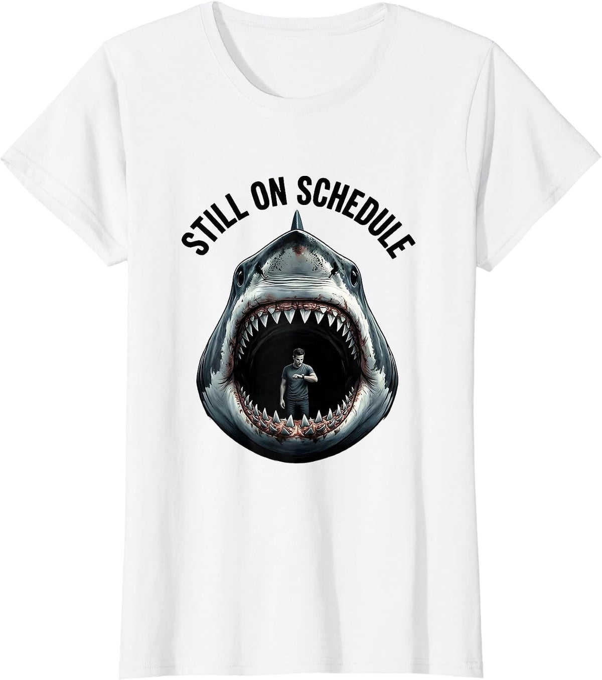 Women's Still On Schedule Funny Shark Jaw Halloween Costume T-Shirt - White
