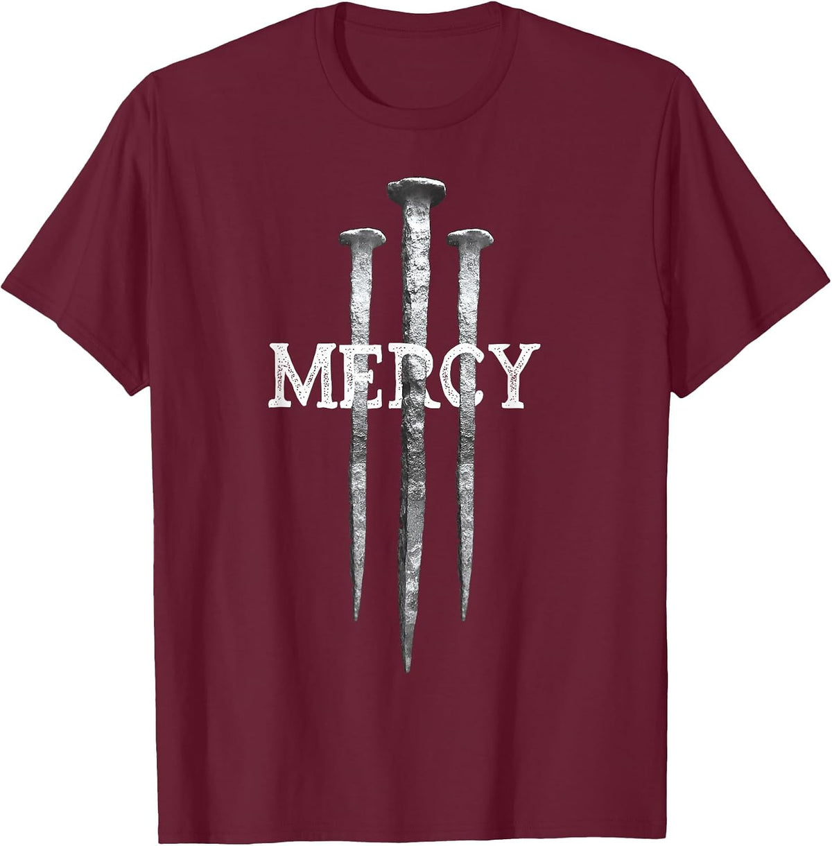 3 Nails Mercy Jesus Shirts Christian Tee T-Shirt - Burgundy