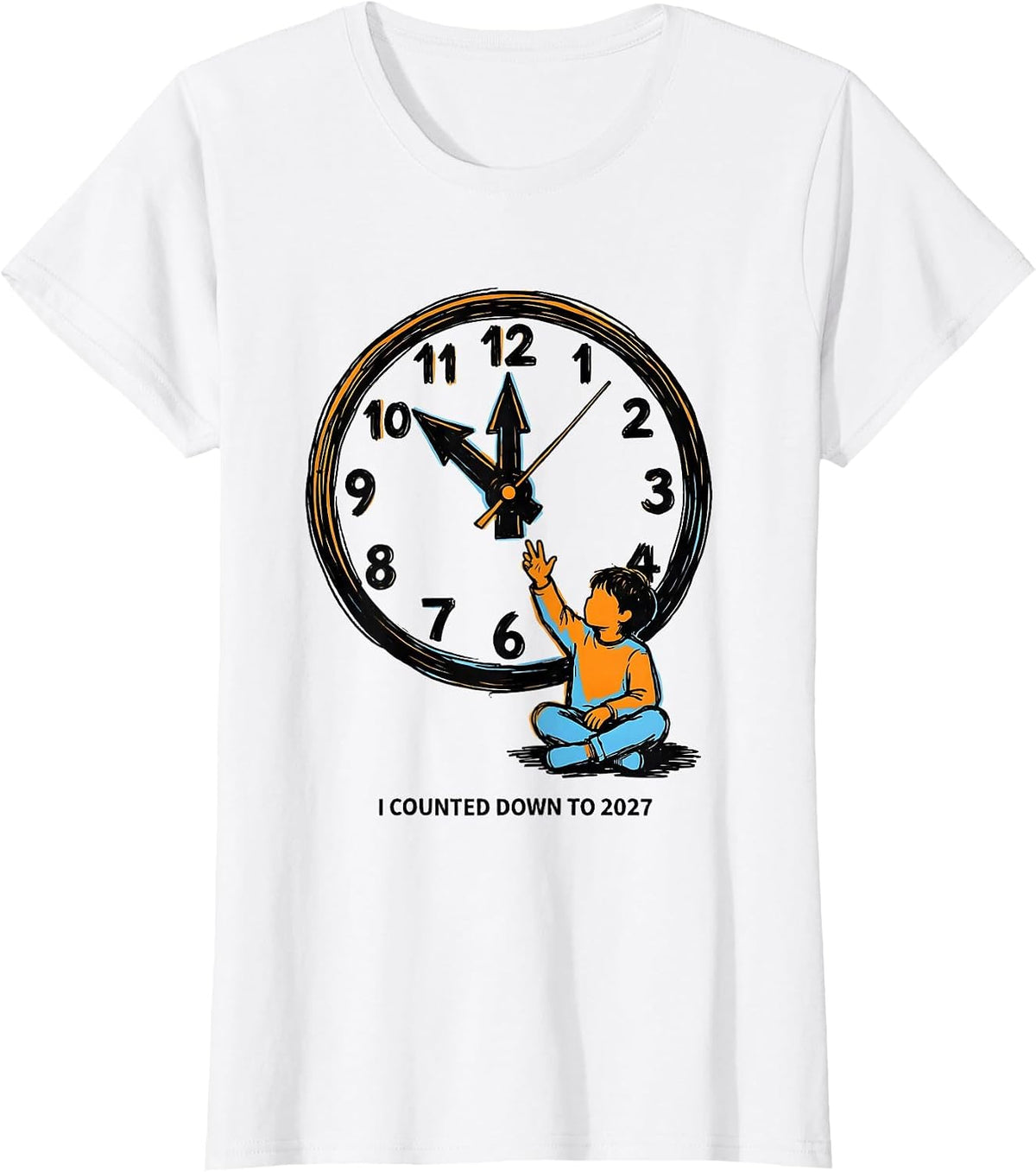 Women's I Counted Down To 2027 Funny Family Matching New Years Eve T-Shirt - White