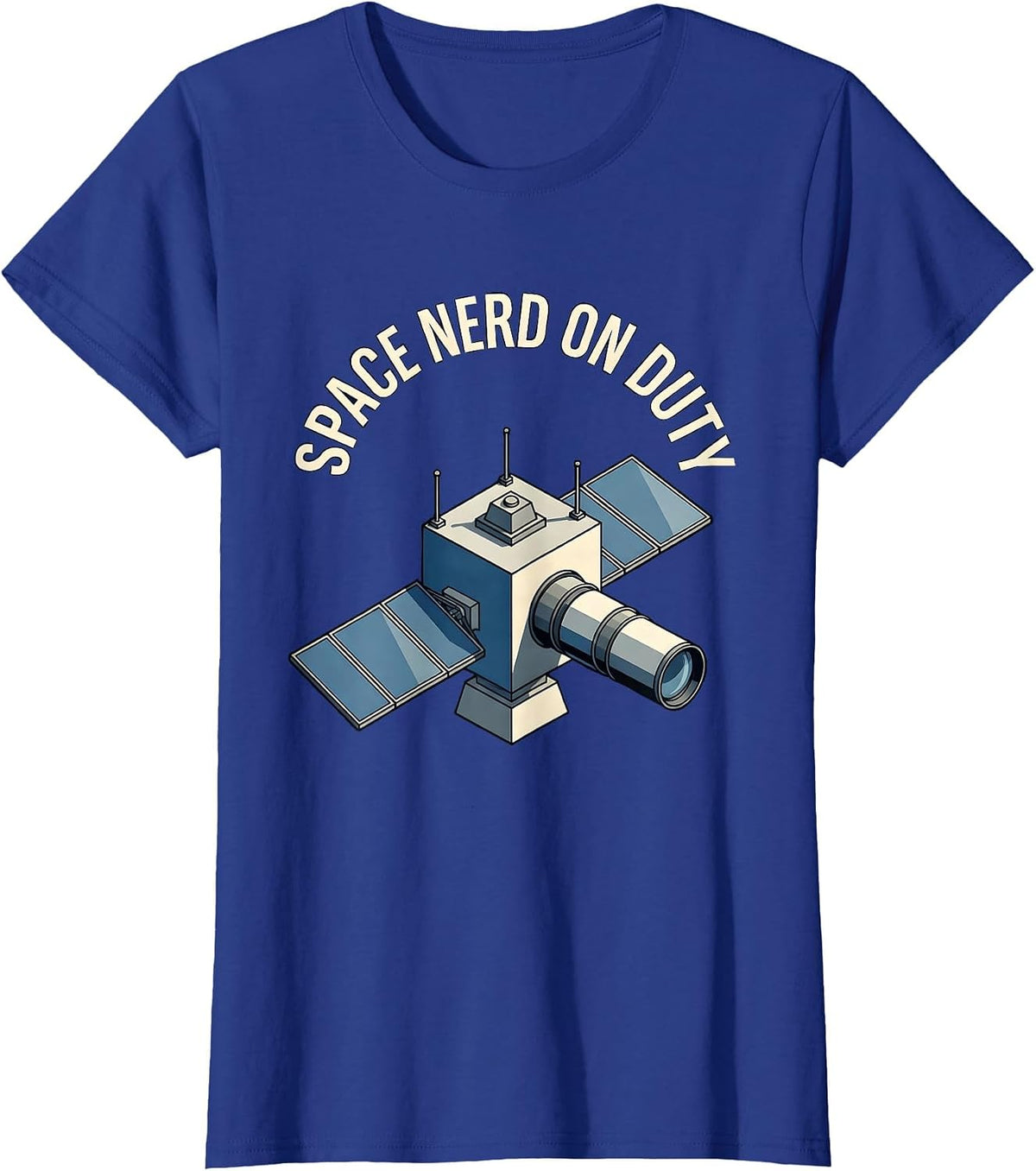 Women's Space Nerd On Duty Astronomy Lover Design T-Shirt - Royal Blue