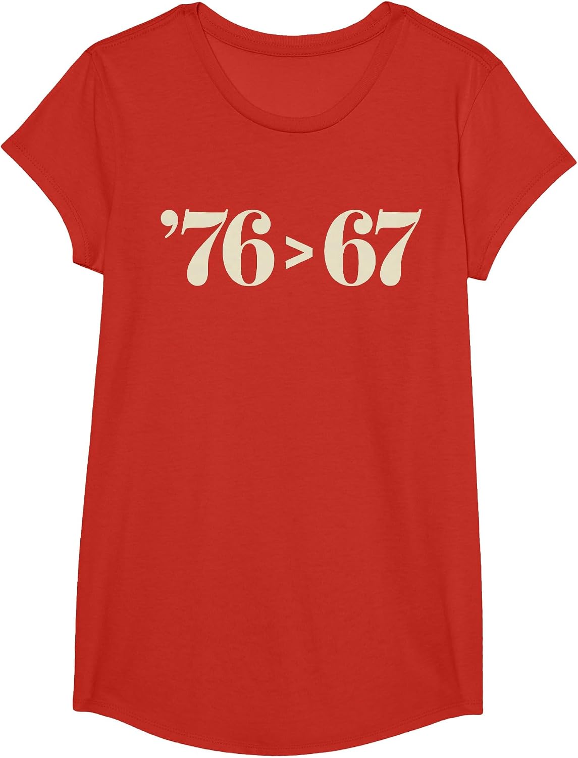 76 > 67 Self-Evident - Make History Fun Original T-Shirt - Girls Red