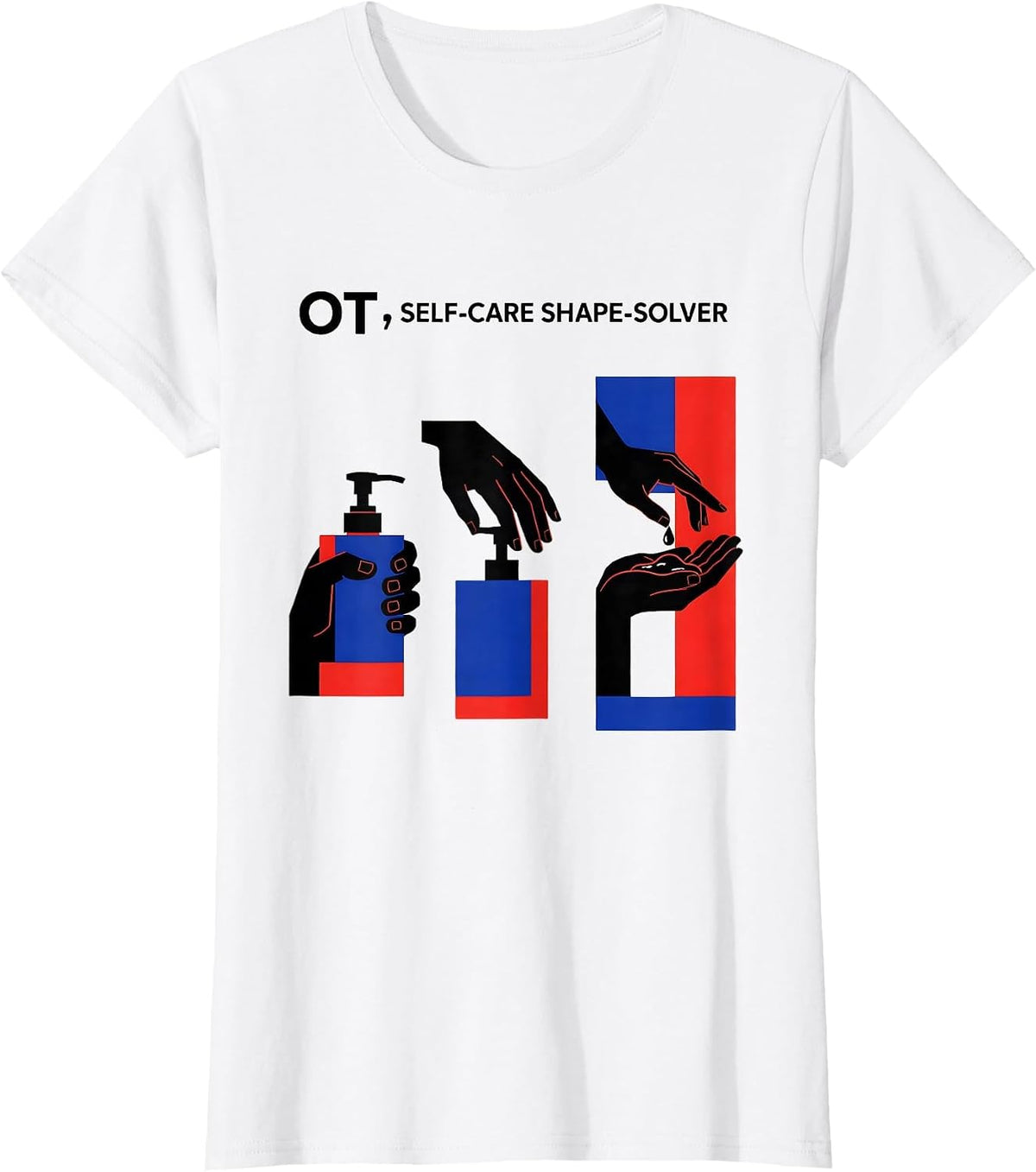 Women's OT Self-Care Shape-Solver Occupational Therapy Therapist T-Shirt - White