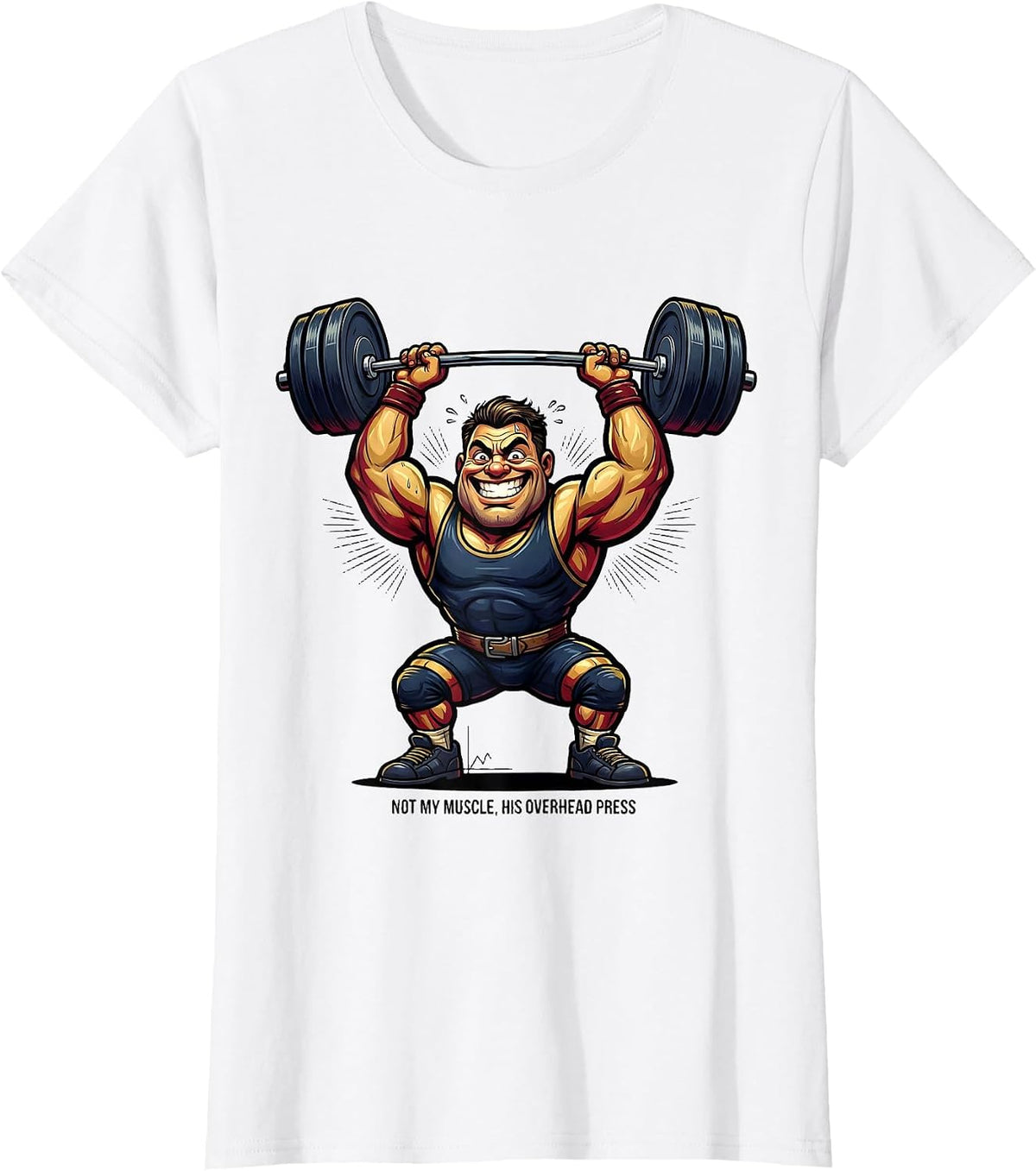 Women's Not My Muscle His Overhead Press Funny Christian Gym T-Shirt - White