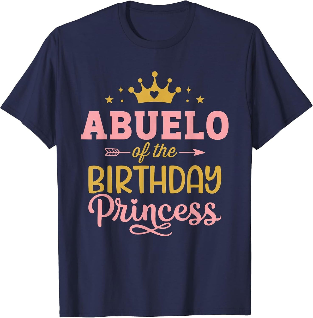 Abuelo of the Birthday Princess Girl Matching Family Party T-Shirt - Navy Blue