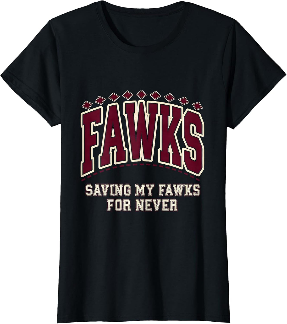 Saving My Fawks For Never Funny Sarcastic Design T-Shirt - Black