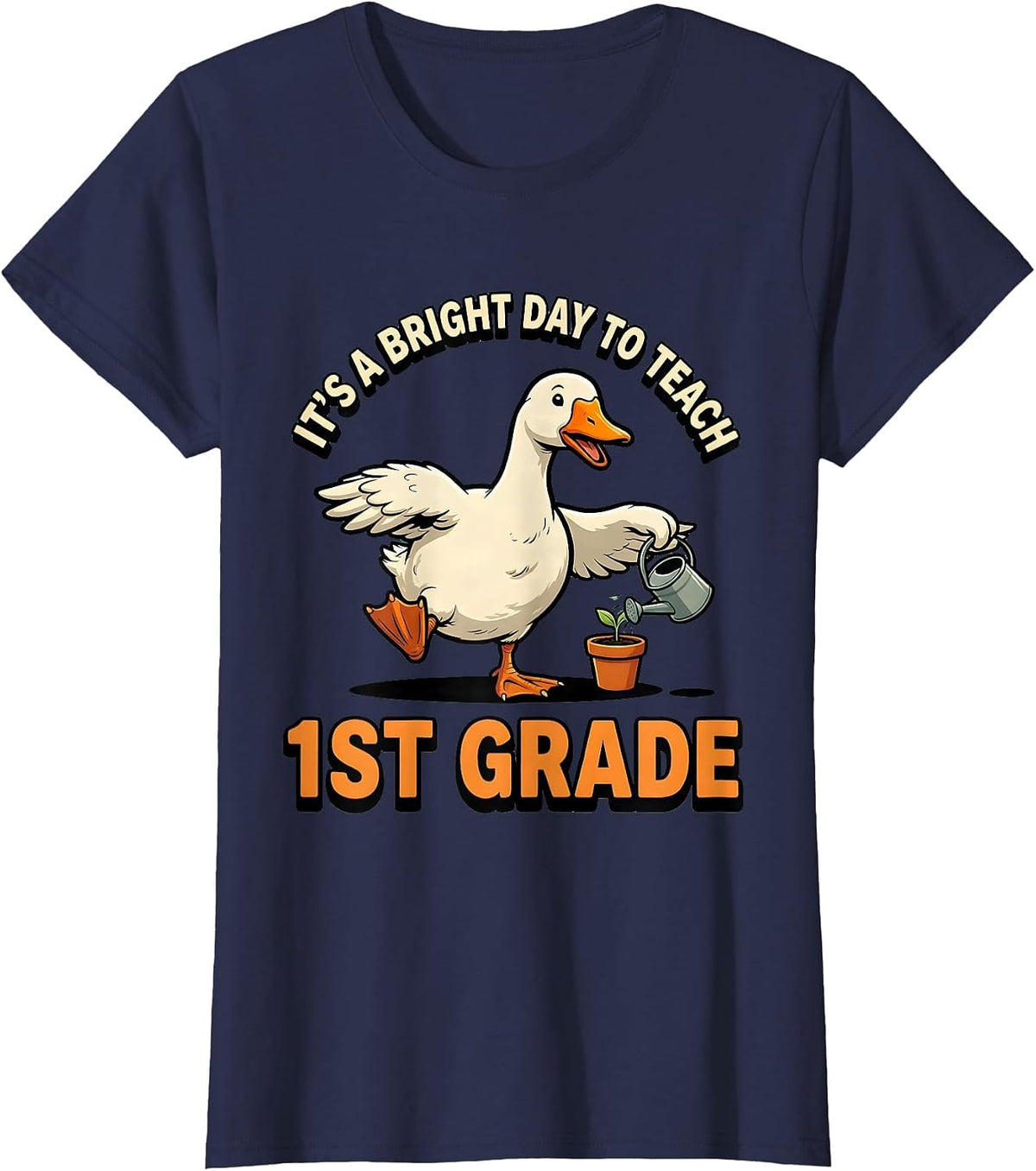 Women's It's a Bright Day to Teach 1st Grade Cartoon Goose Teacher T-Shirt - Navy Blue