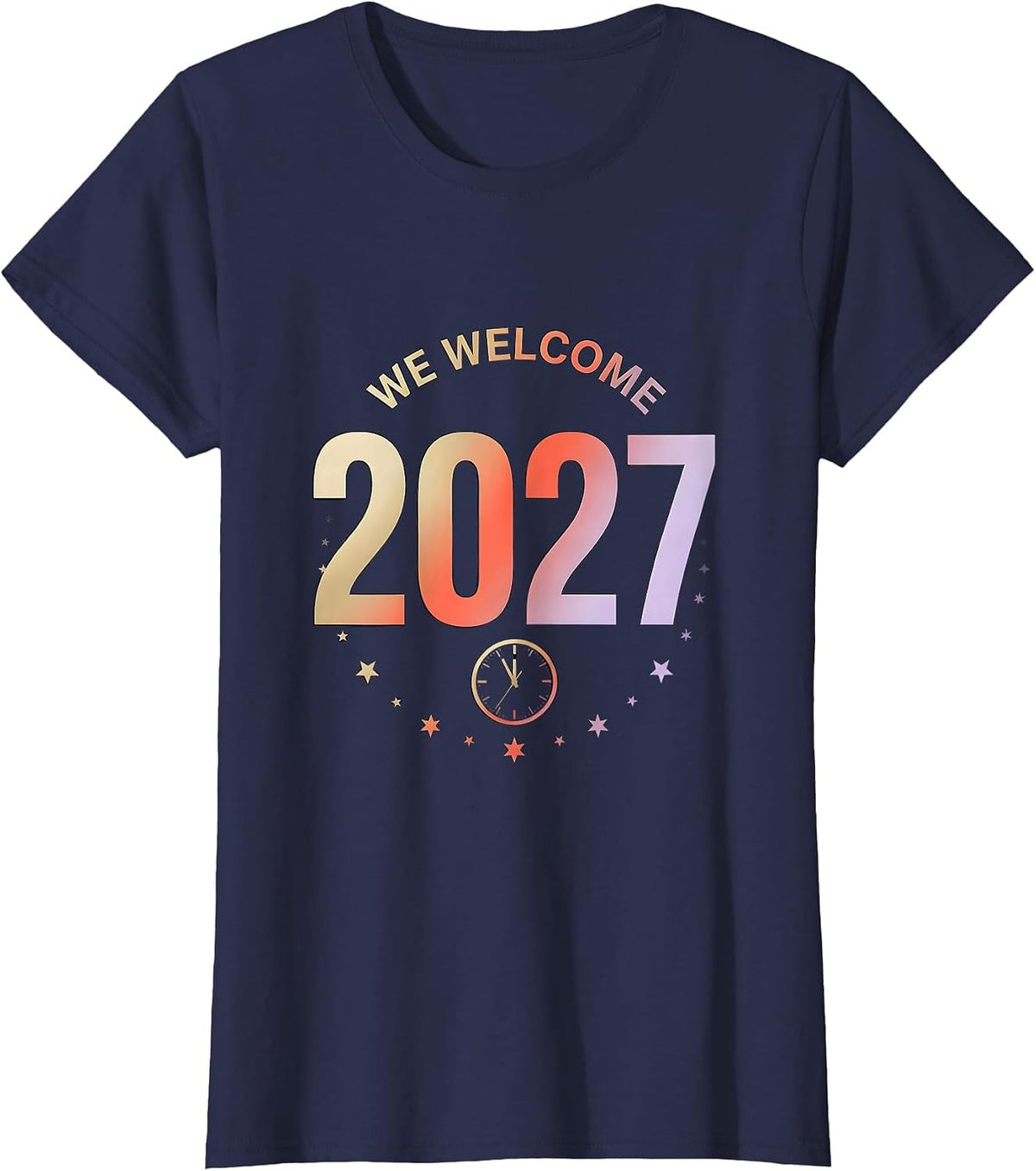 Women's We Welcome 2027 Gradient Family Matching New Years Eve Party T-Shirt - Navy Blue